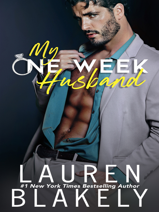Title details for My One Week Husband by Lauren Blakely - Wait list